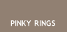 Pinky Rings